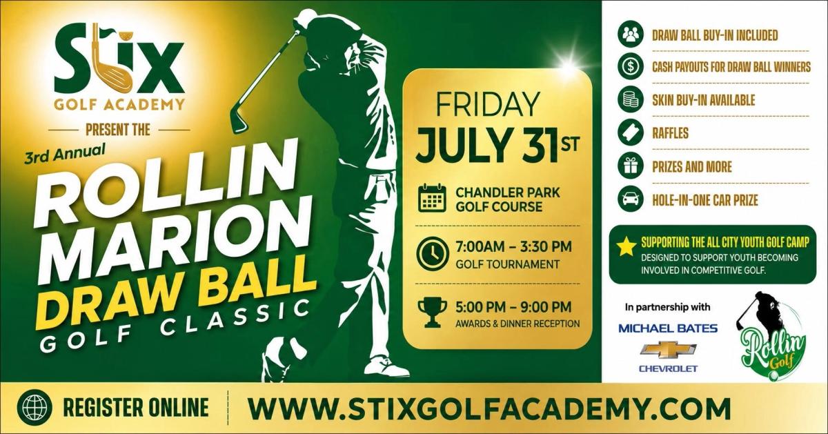 ROLLIN MARION 3RD ANNUAL DRAW BALL CLASSIC