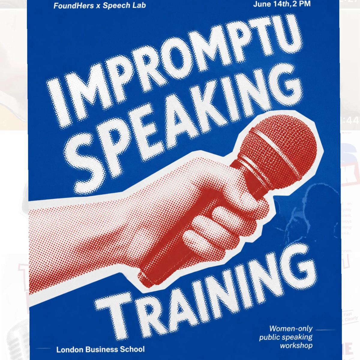 FoundHers x SpeechLab: Think Fast, Speak Clearly