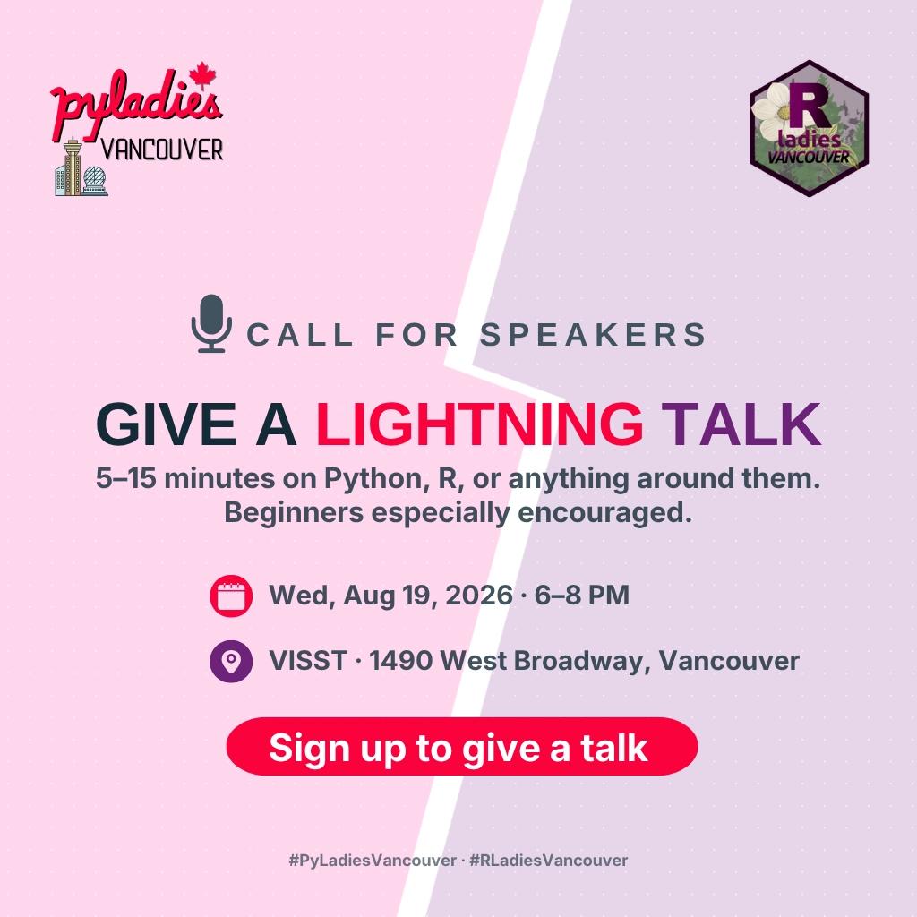 PyLadies × R-Ladies Vancouver Lightning Talks