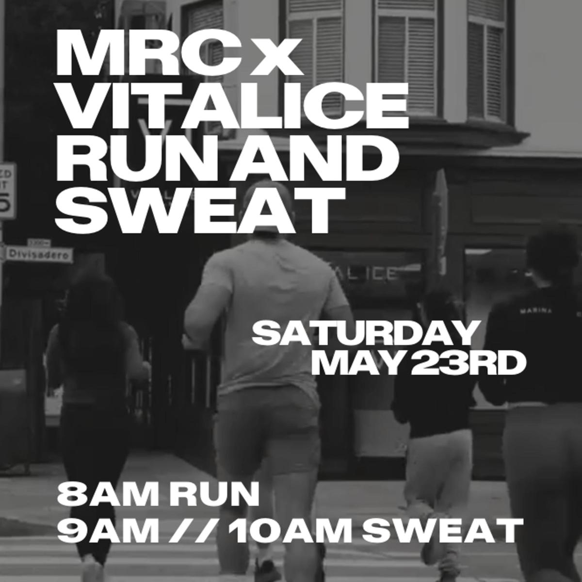 MRC x VITALICE RUN AND SWEAT