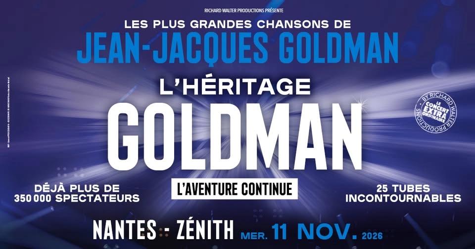 L'Héritage Goldman • Zénith • Nantes