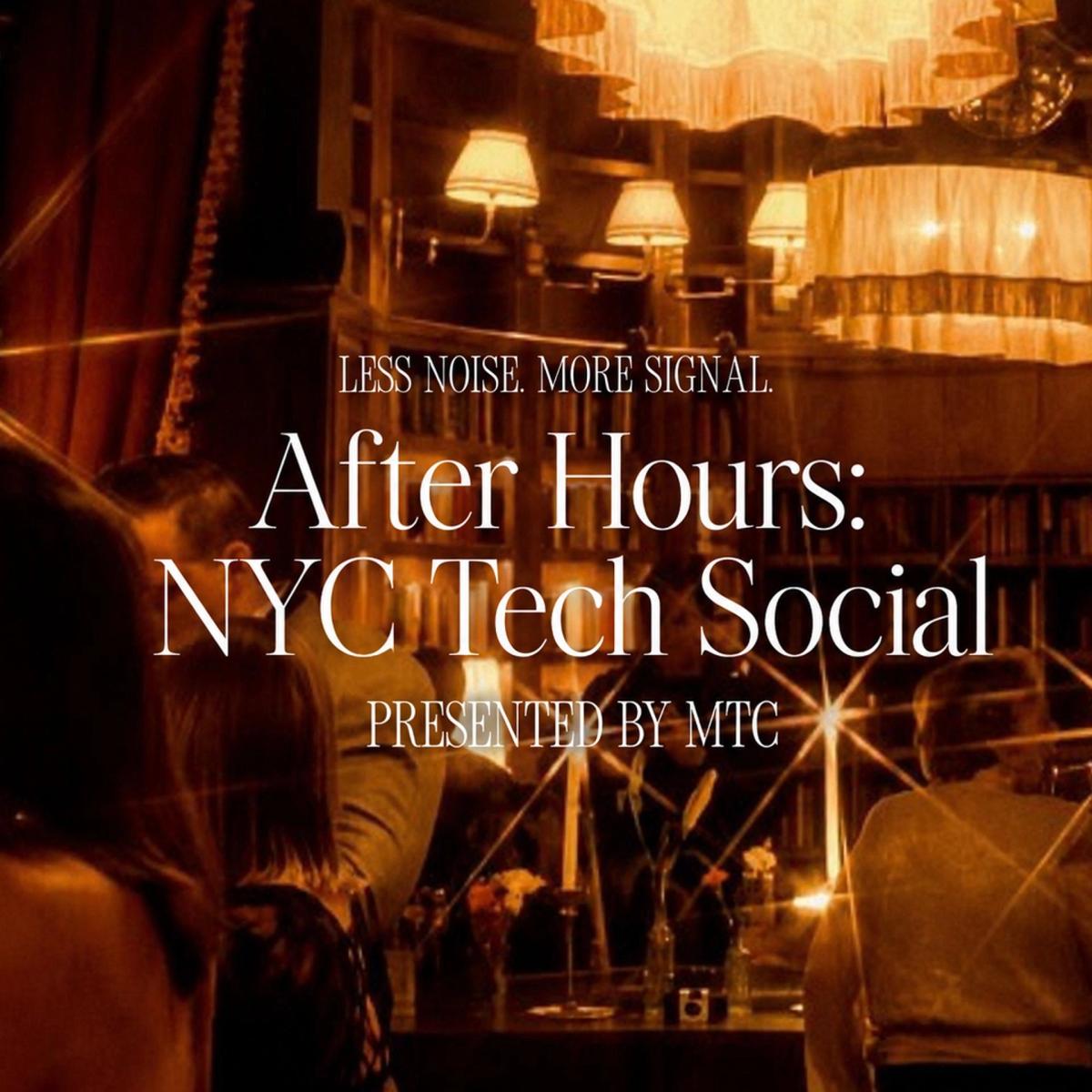 After Hours: NYC Tech Social at Maxwell Tribeca