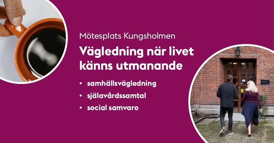 Mötesplats Kungsholmen – Vägledning när livet känns utmanande