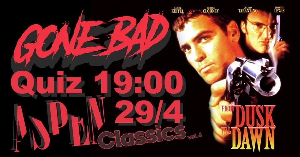Aspen Classics: From Dusk Till Dawn (1996) 30-årsjubileum + Quiz!