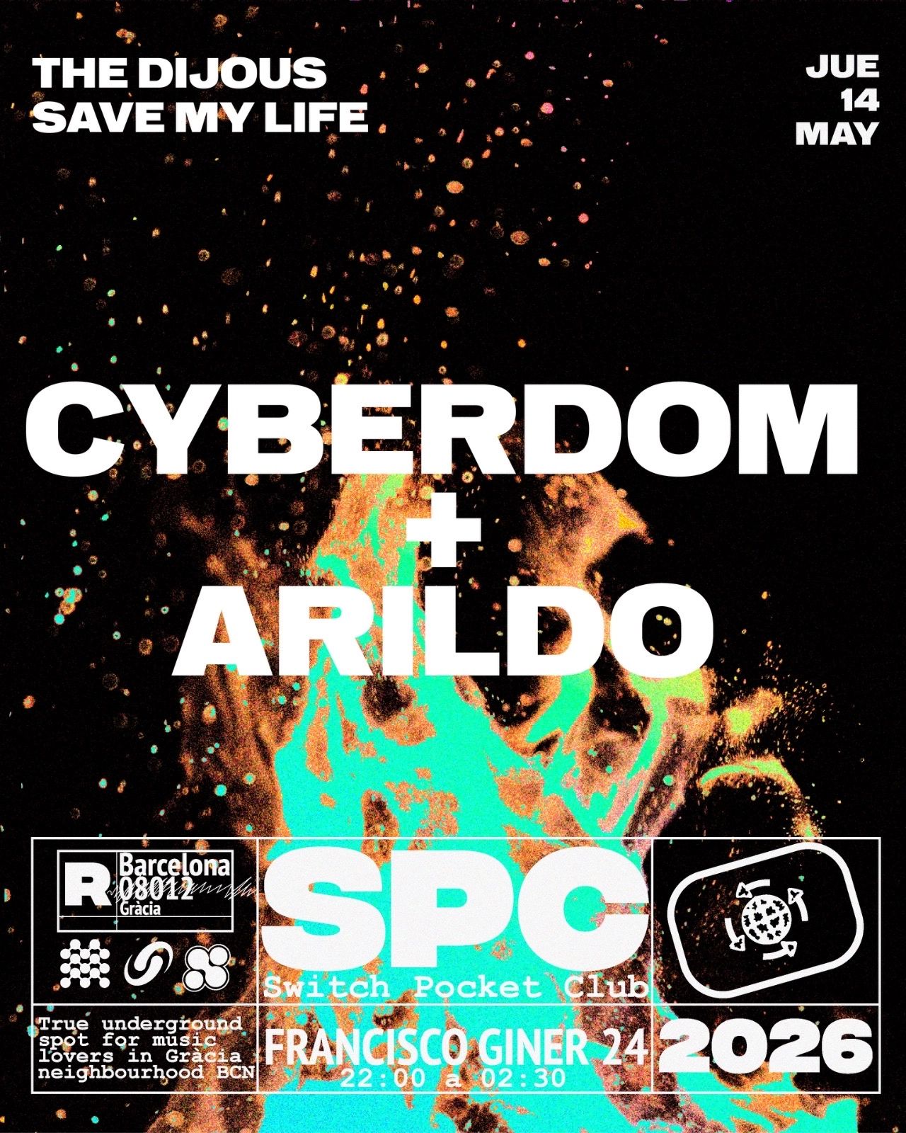 The Dijous Saved My Life: Cyberdom, Arildo