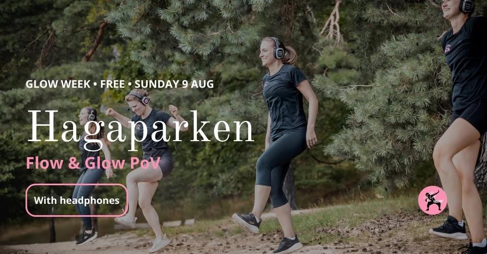 Our biggest outdoor dance event · FREE · Hagaparken 9 Aug · Flow & Glow PoV