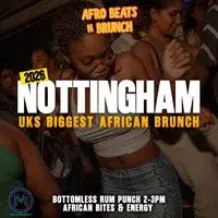NOTTINGHAM 25th Apr - Afrobeats N Brunch - Joy is coming