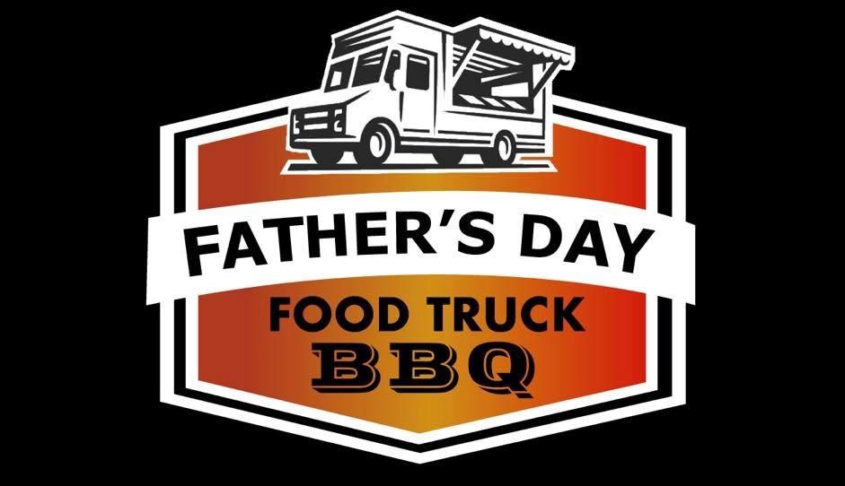 Father’s Day Food Truck BBQ