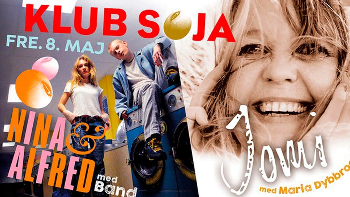 Klub Soja: Jomi med Maria Dybbroe + Nina & Alfred