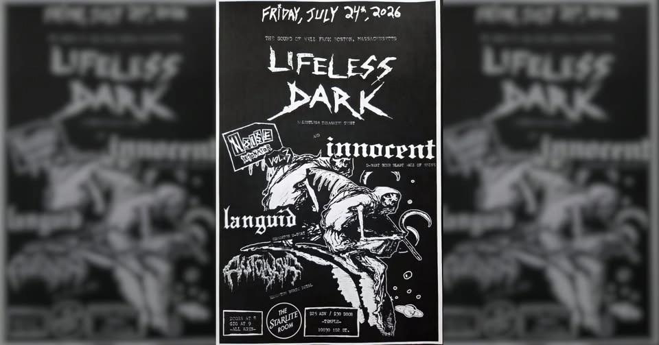 Lifeless Dark and Innocent w/ Languid and Autolysis
