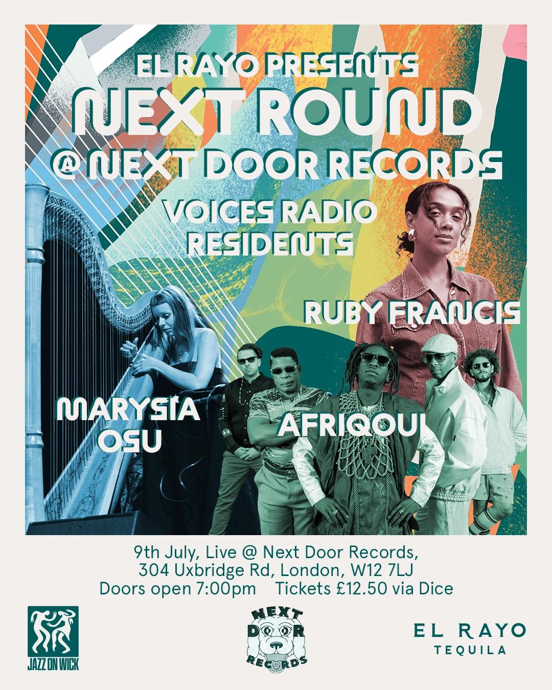 El Rayo presents: Next Round at NDR 1 with Afriqoui, Ruby Francis, Marysia Osu (Free Entry)