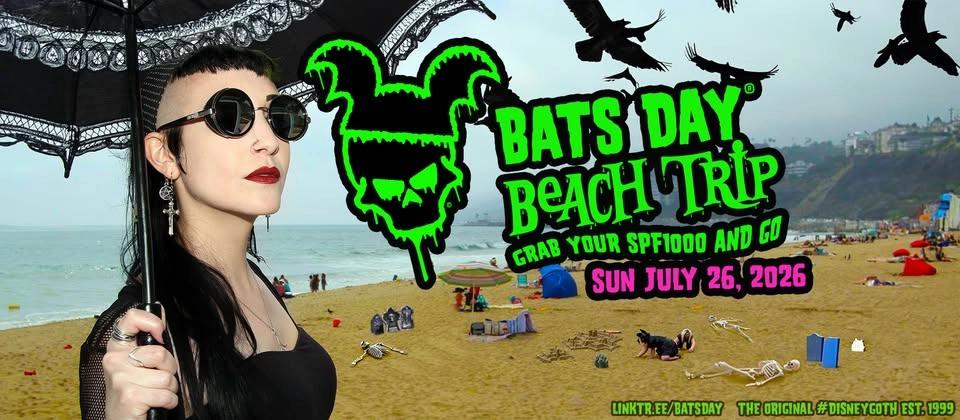 Bats Dayยฎ Beach Trip 2026 - Goths at the Beach.