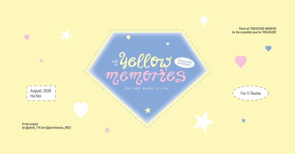 walk on yellow memories 💛 for treasure 6th anniversary