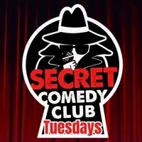 The Secret Comedy Club Open Mic AKA See You Next Tuesday