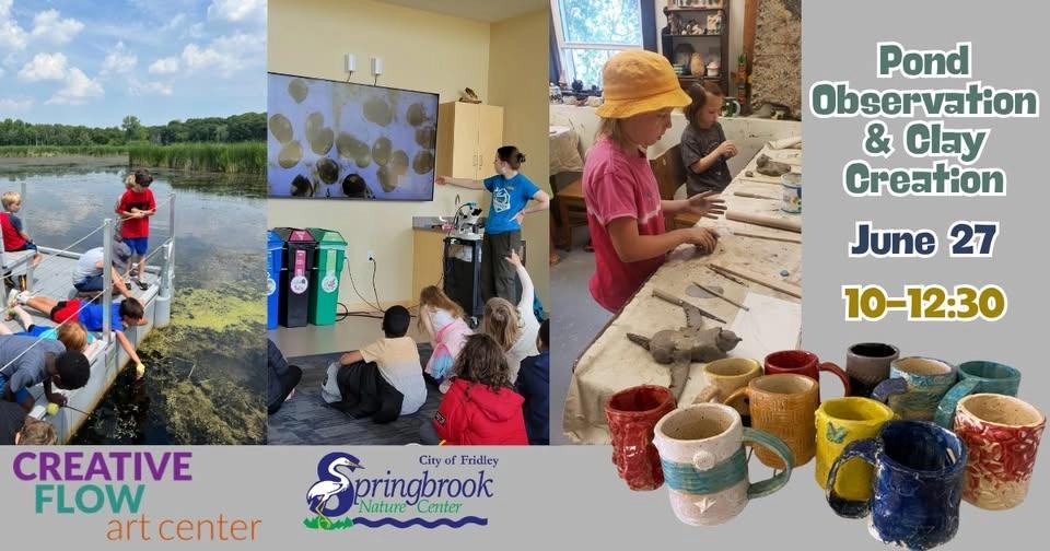 Family Pond Observation & Clay Creation Workshop at Springbrook Nature Center