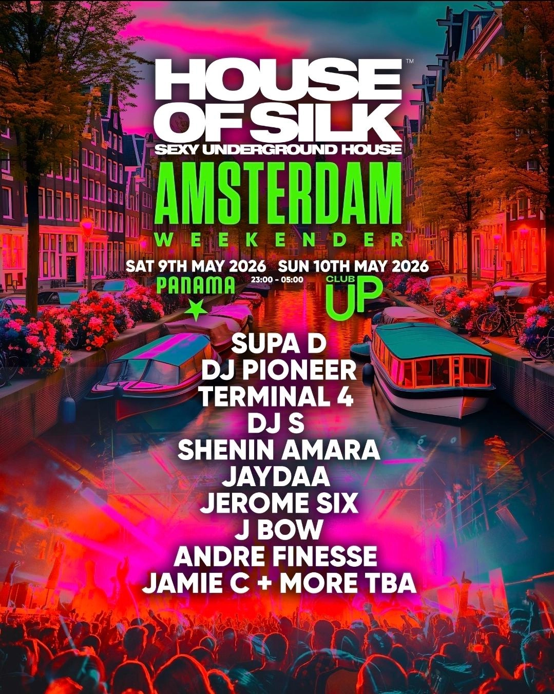 House Of Silk - Amsterdam Weekender 2026 (FESTIVAL AFTER PARTY)