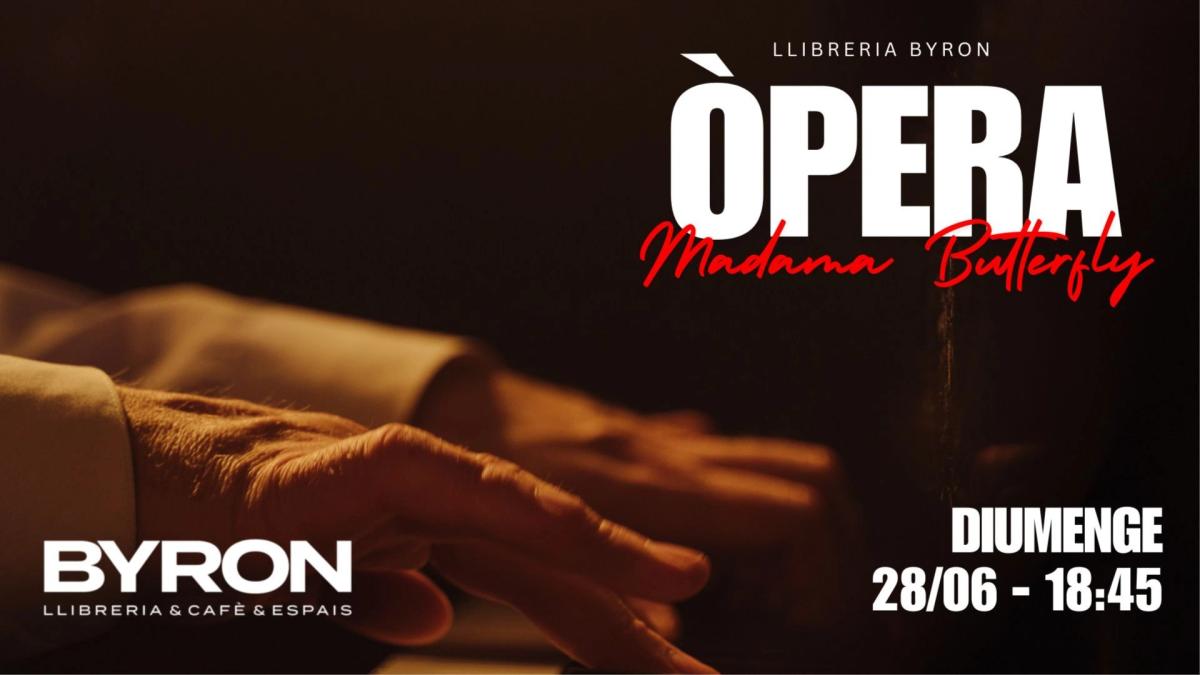 COMPLETA! Òpera MADAMA BUTTERFLY de Giacomo Puccini a la llibreria Byron! 🎶✨