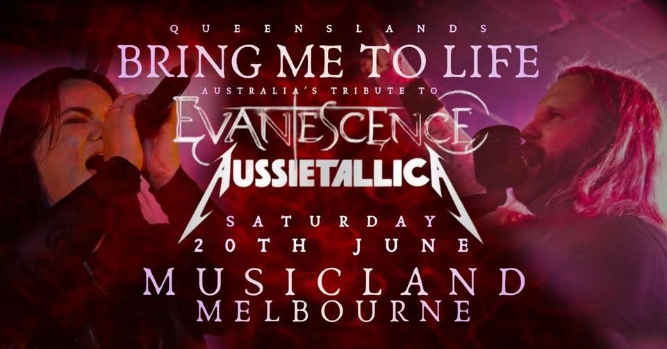 🔥🤘 BRING ME TO LIFE & AUSSIETALLICA SHOW – LIVE at MUSICLAND | Sat June 20 🤘🔥