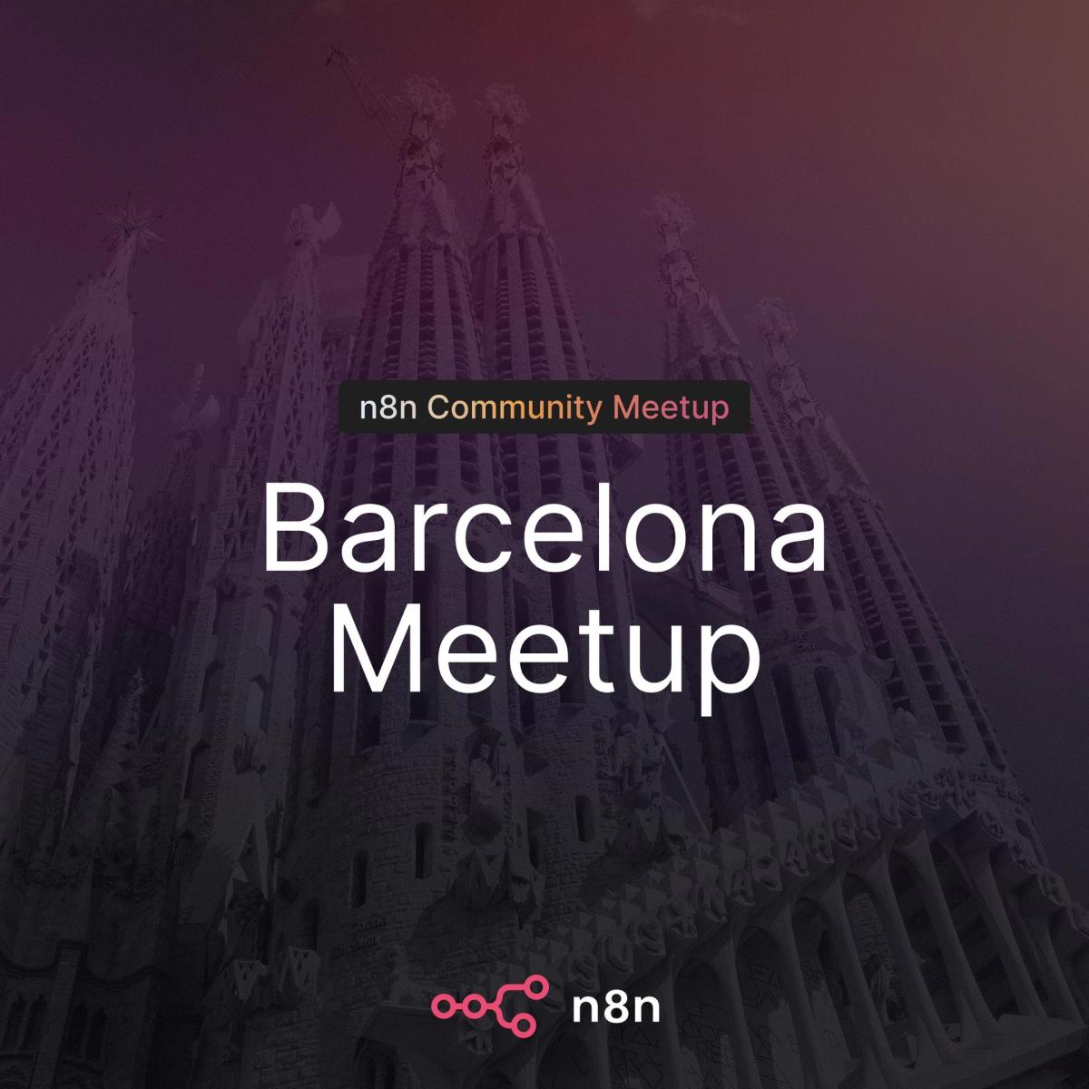 n8n Barcelona Community Meetup: 🛡️ n8n nivel PRO: Automatiza con IA sin crear "Deuda Legal"