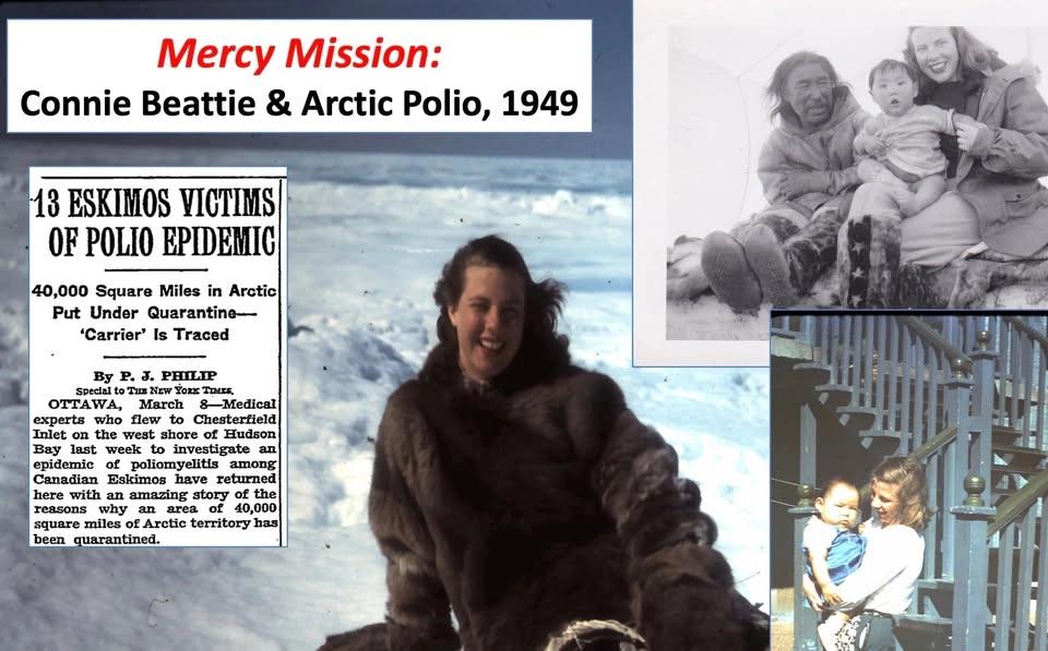 “Mercy Mission: Connie Beattie & Arctic Polio, 1949" - Next WTJHS Public Meeting