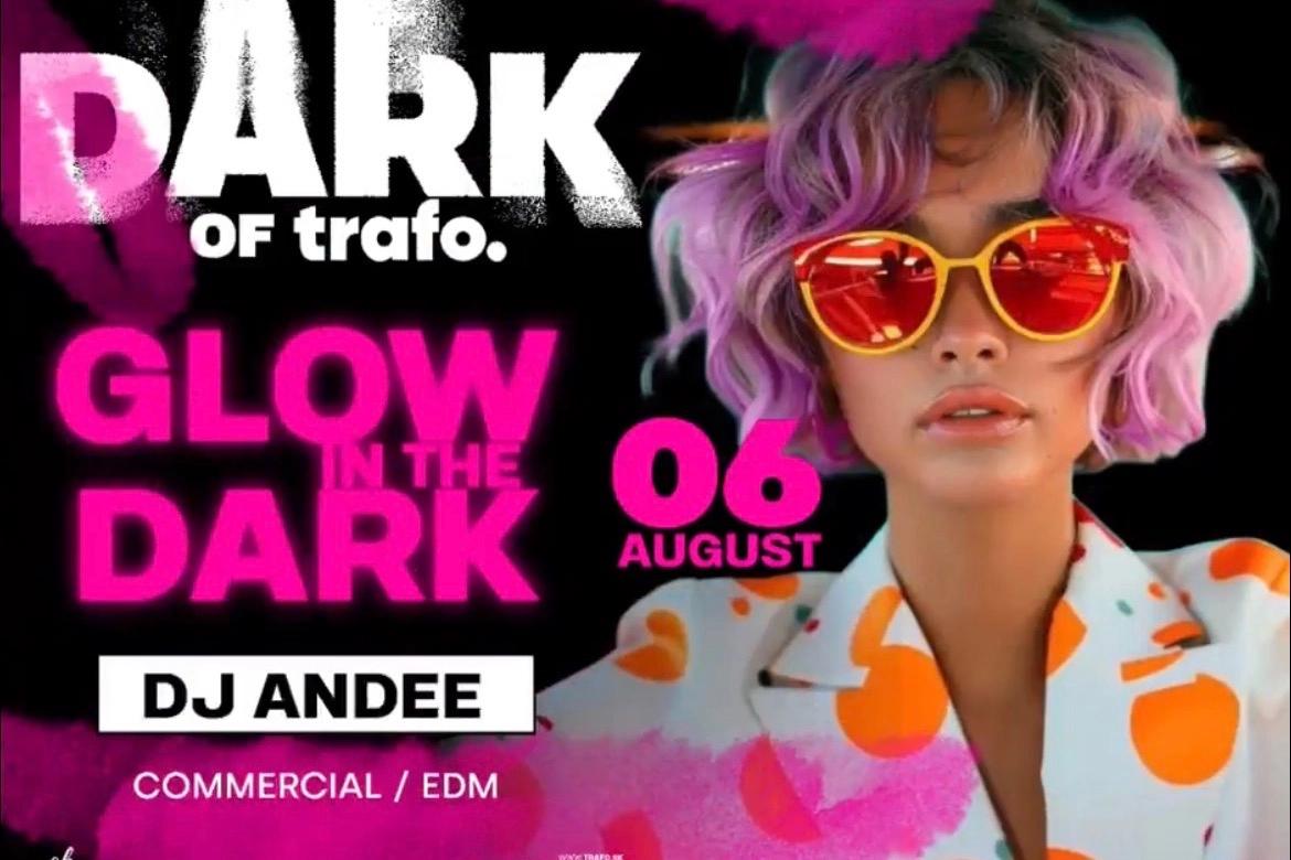 GLOW IN THE DARK @TRAFO