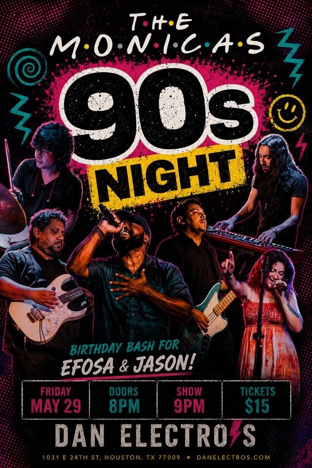 90's Birthday Bash w The Monicas