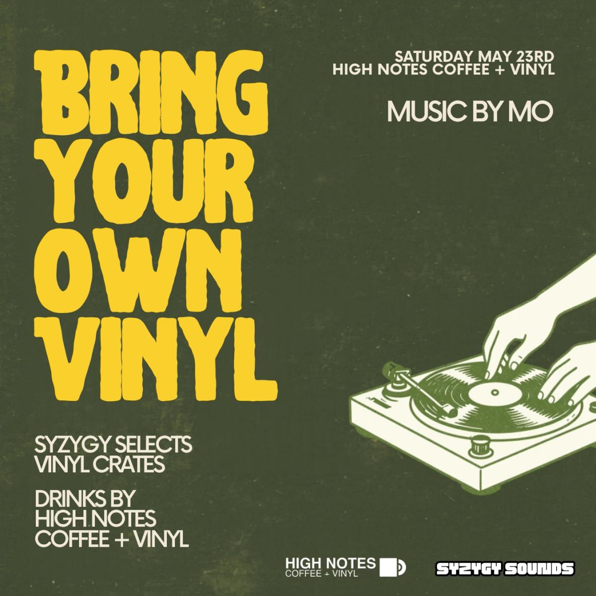 Bring Your Own Vinyl