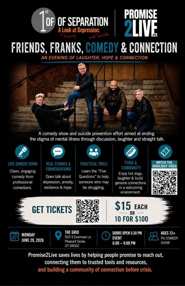 Promise2Live Friends, Franks, Comedy & Connection with 1 Degree of Separation