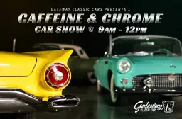 Caffeine and Chrome – Gateway Classic Cars of Nashville