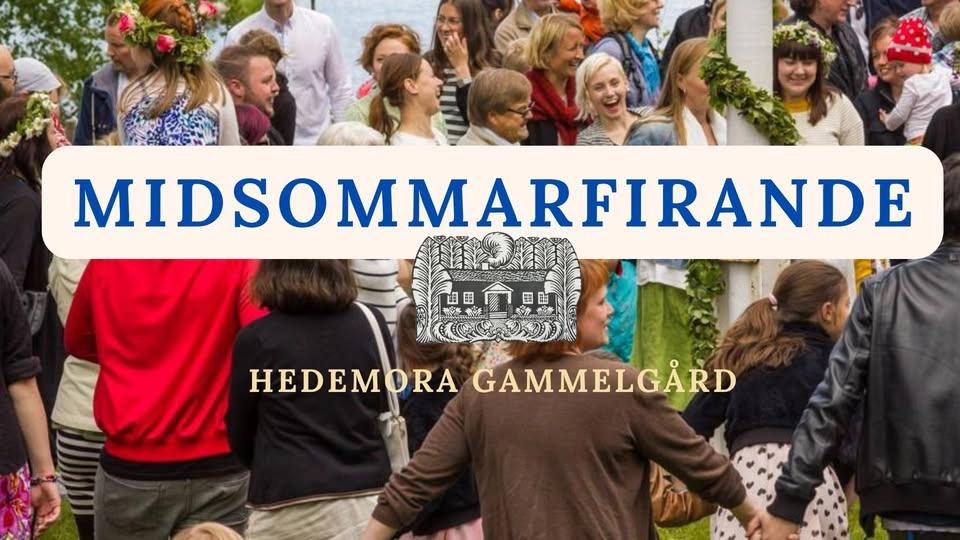 Midsommarfirande på Hedemora Gammelgård
