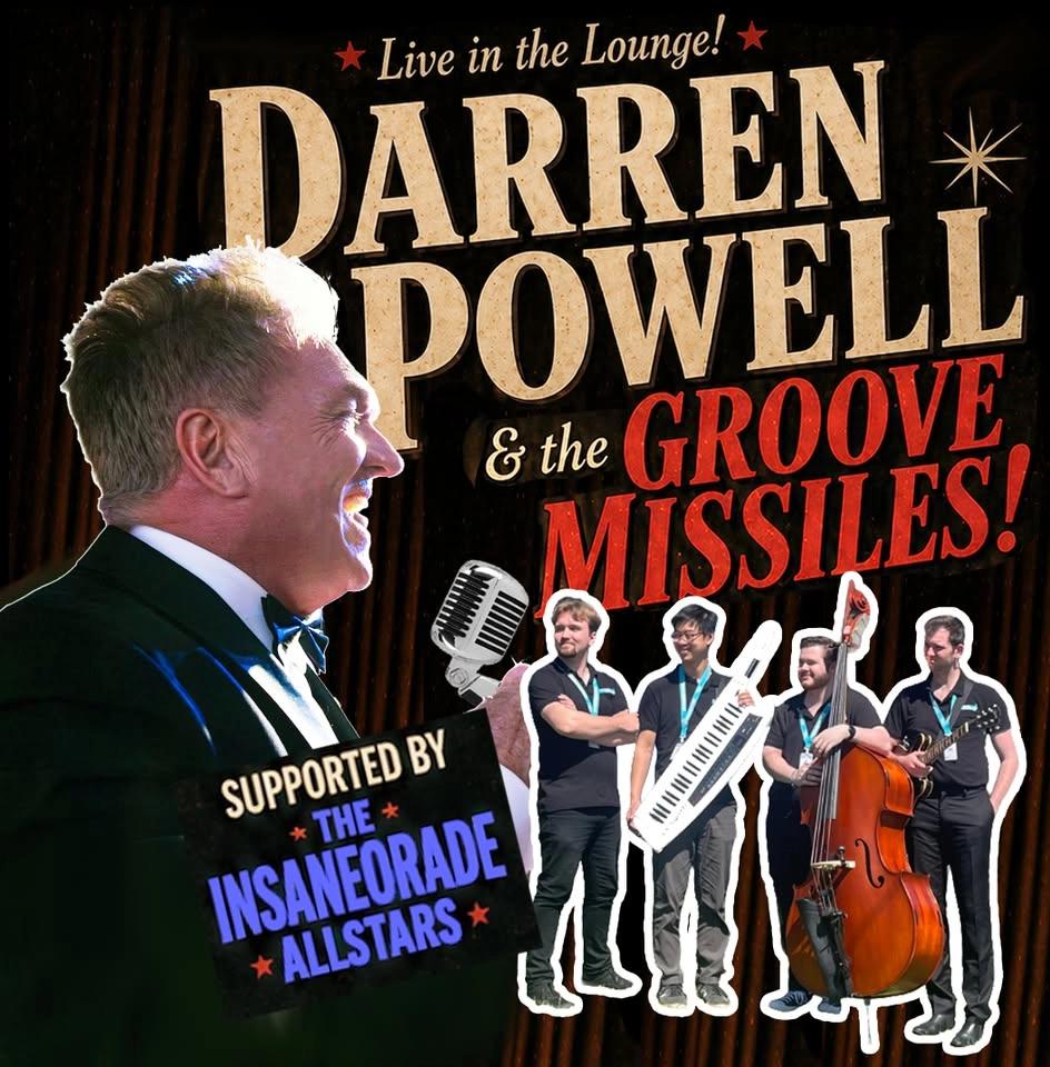 Darren Powell & The Groove Missiles + The Insaneorade Allstars