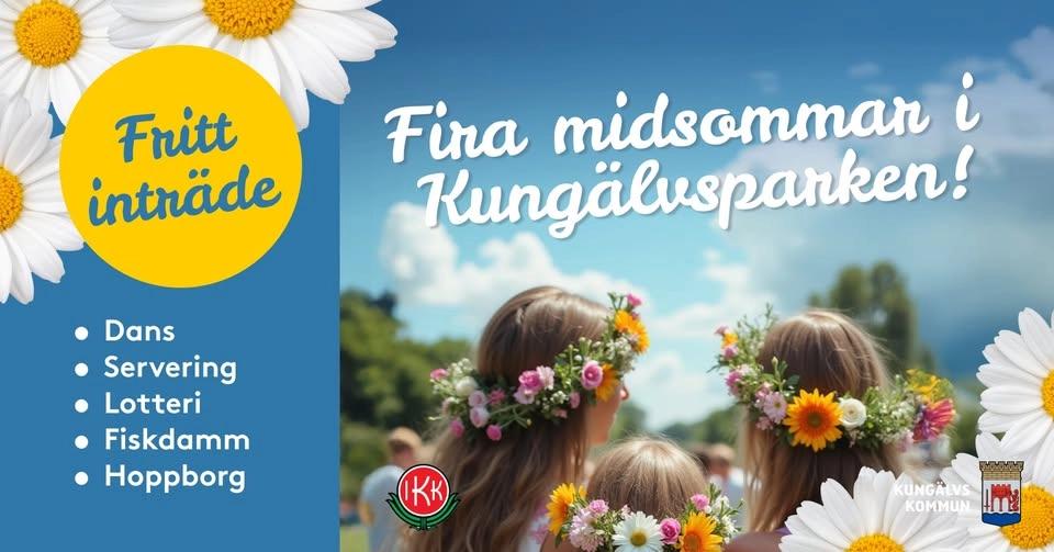 Gratis Midsommarfirande för hela familjen på Kungälvsparken!