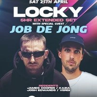 Locky (5hr extended set) + Job de Jong // 44 SERIES Sat 25th Apr