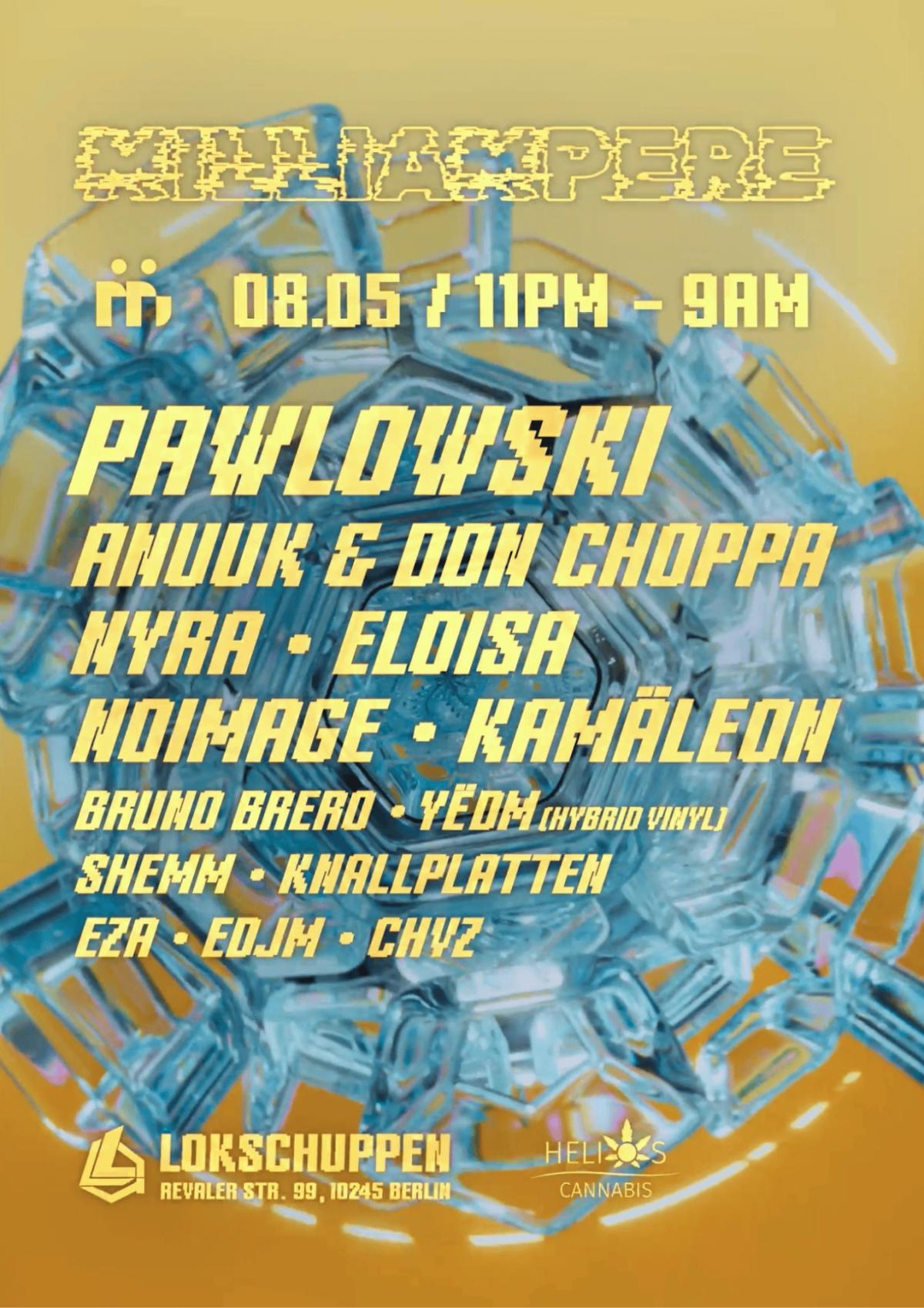 MILLIAMPERE X MÖKINA OPEN AIR with Pawlowski, Anuuk & DON CHOPPA, NYRA, ELOISA, Kamäleon