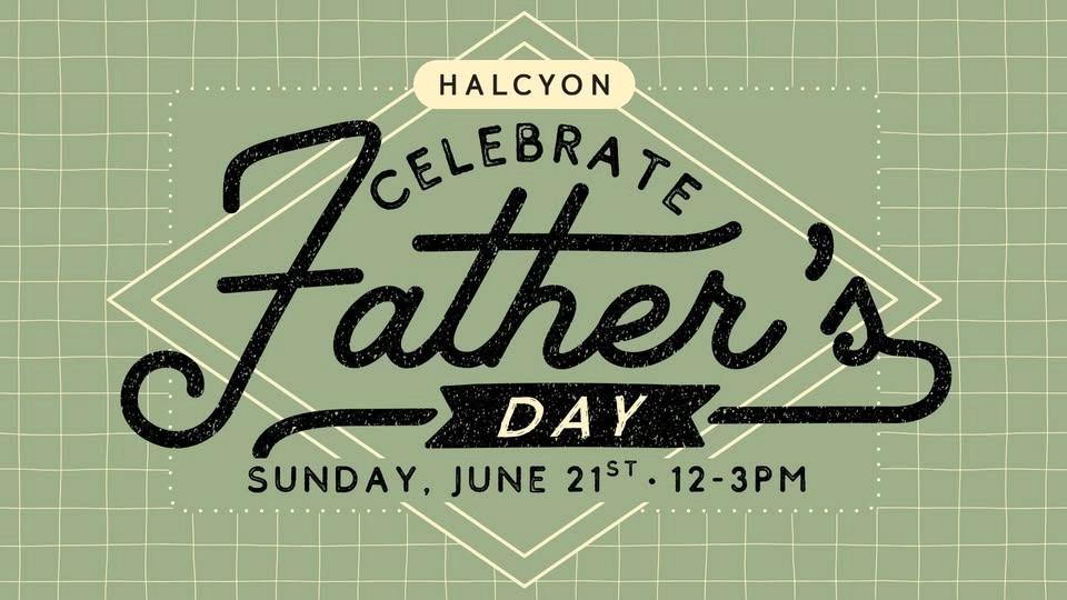 Father's Day at Halcyon