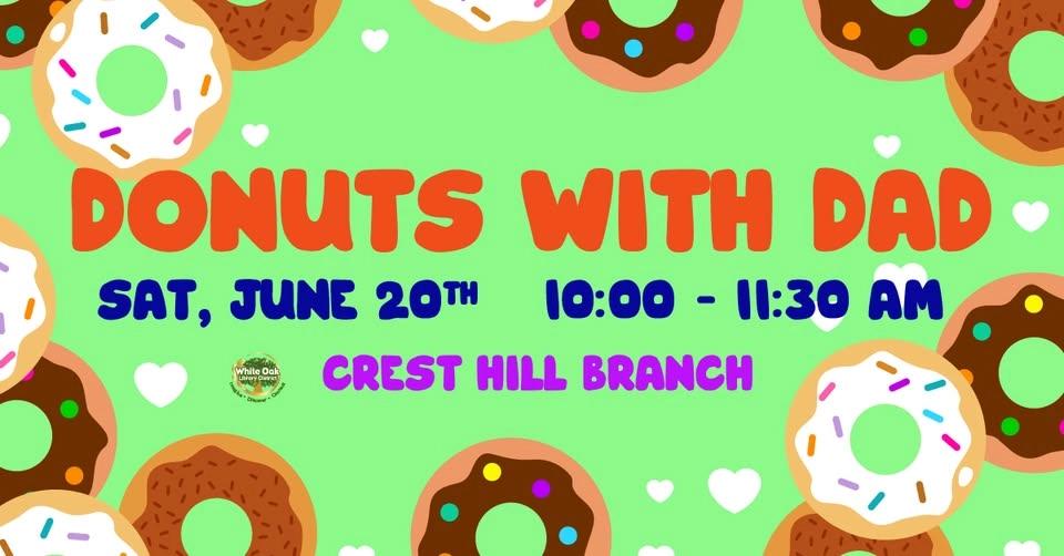 Donuts With Dad - Crest Hill Branch