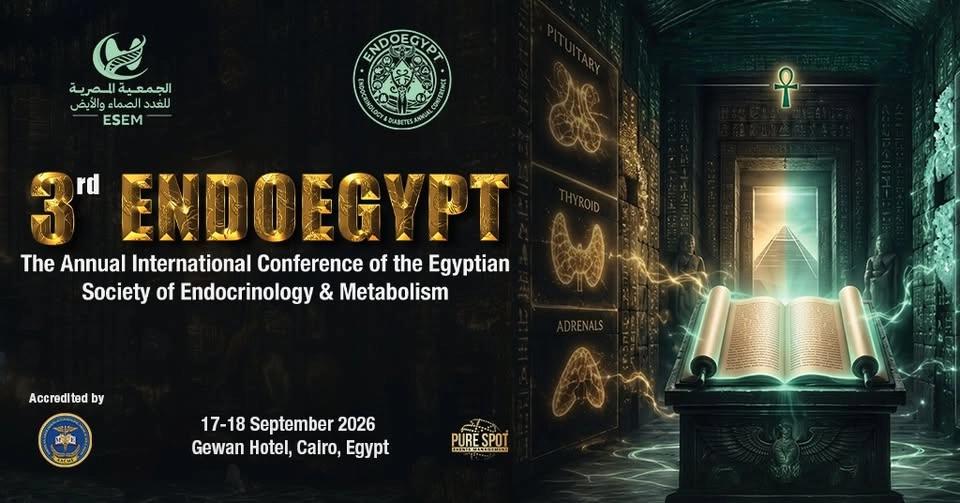 3rd ENDOEGYPT "The Annual International Conf of the Egyptian Society of Endocrinology & Metabolism "