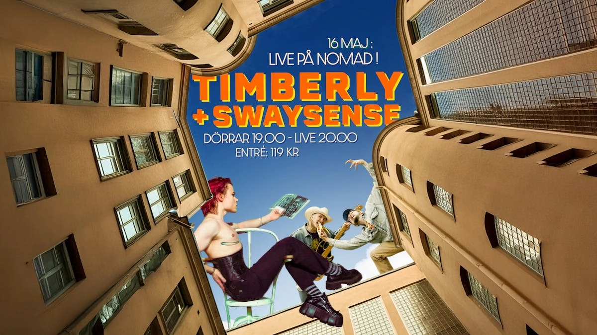 Nomad Live: Timberly + Swaysense