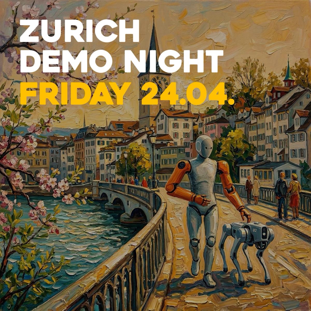 ZURICH DEMO NIGHT