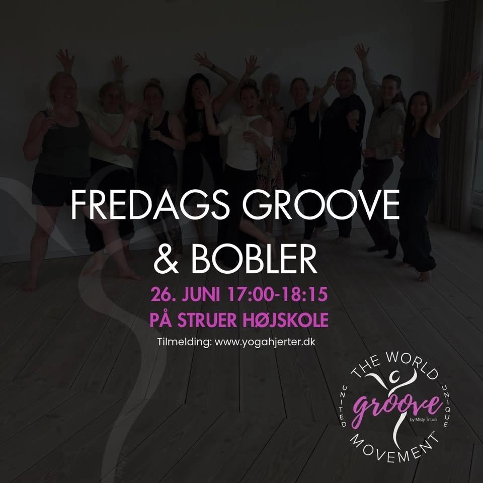 FREDAGS GROOVE DANCE & BOBLER 🥂