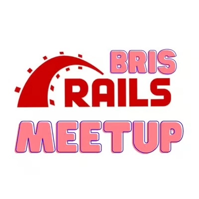 BrisRails - April Meetup - April 23rd