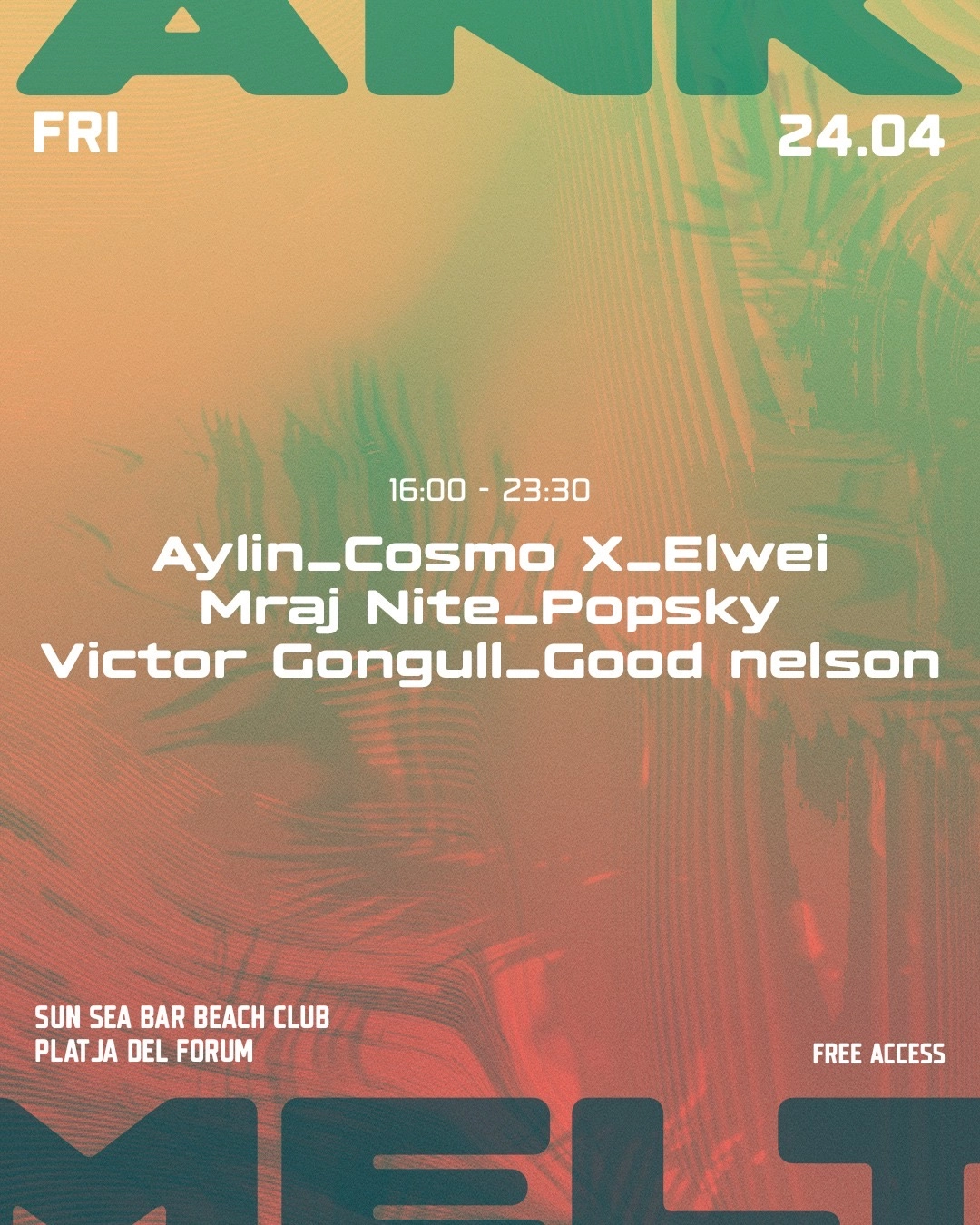 FREE OPEN AIR BEACH PARTY - ANK x MELT