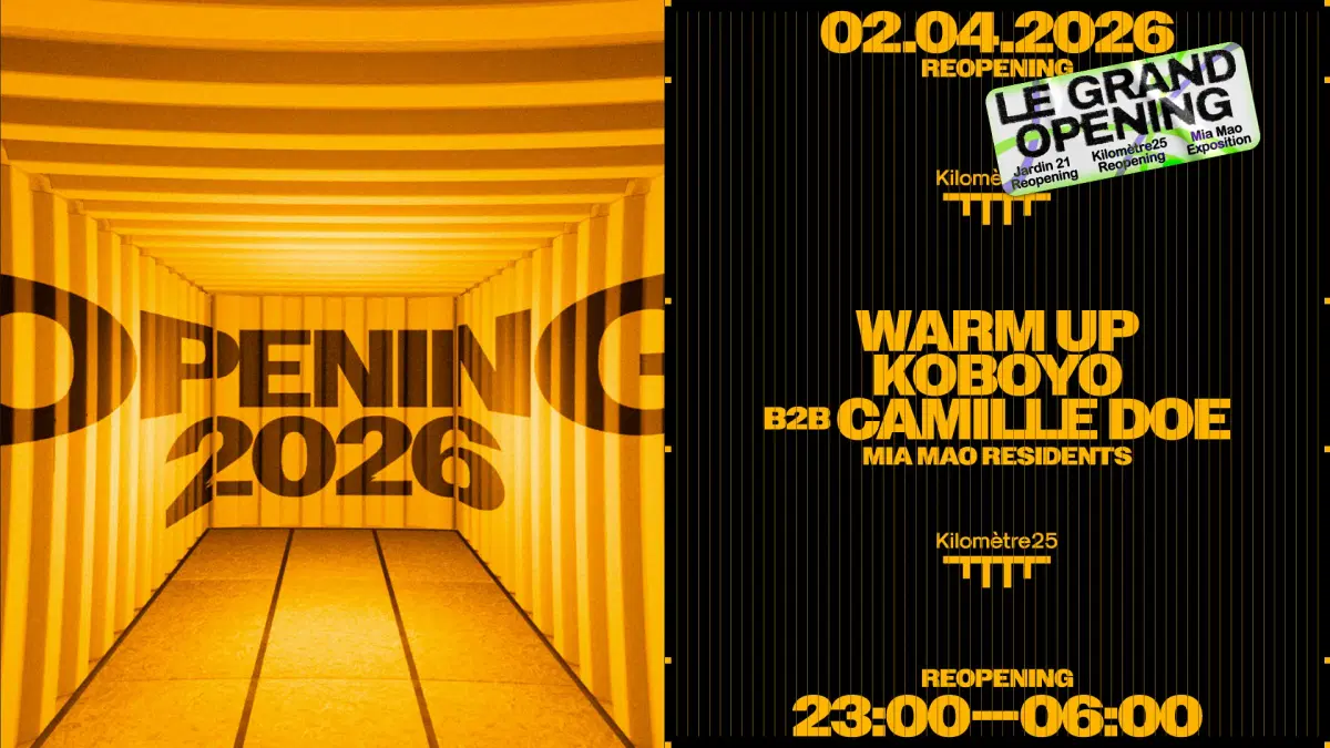 Kilomètre25 REOPENING with Koboyo b2b Camille Doe