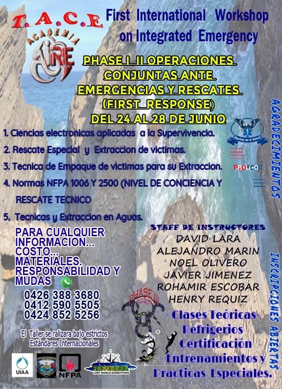 PHASE I Y II OPERACIONES CONJUNTAS ANTE EMERGENCY Y RESCATES. (FIRST RESPONSE )...