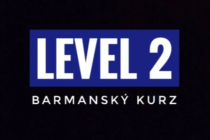 LEVEL 2, Barmanský kurz