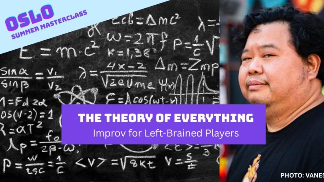 Improv Masterclass: Theory of Everything - Aree Witoelar
