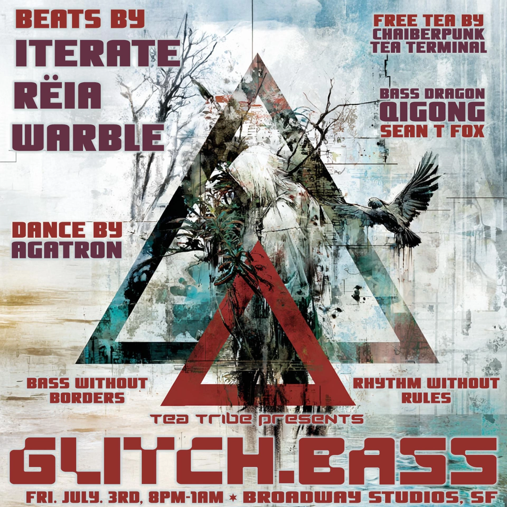 Glitch.Bass with Iterate, RËIA, warble, Agatron, Chaiberpunk at Broadway Studios