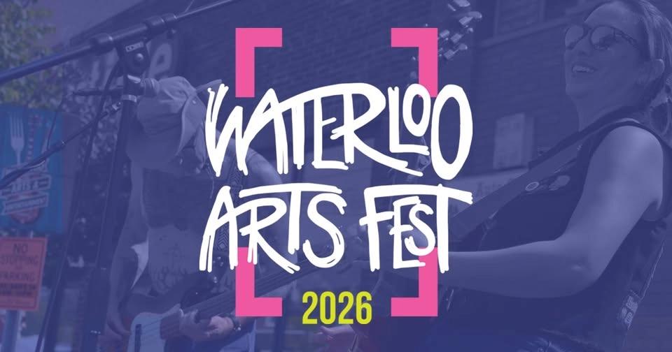 2026 Waterloo Arts Fest