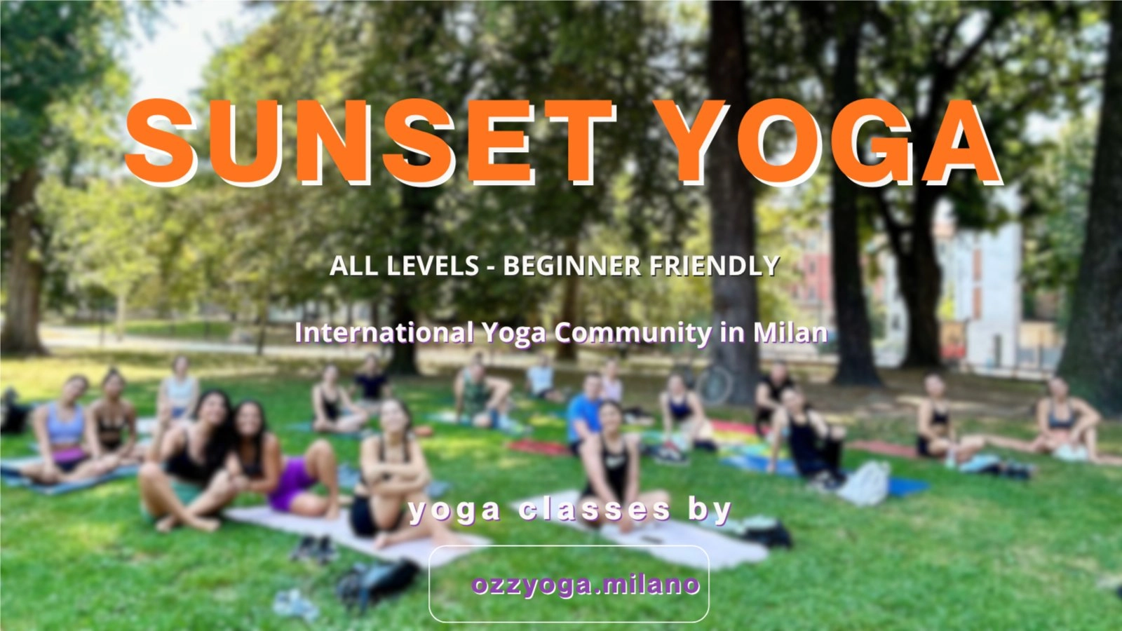 Sunset Yoga Class All levels (English & international-Sempione Park)