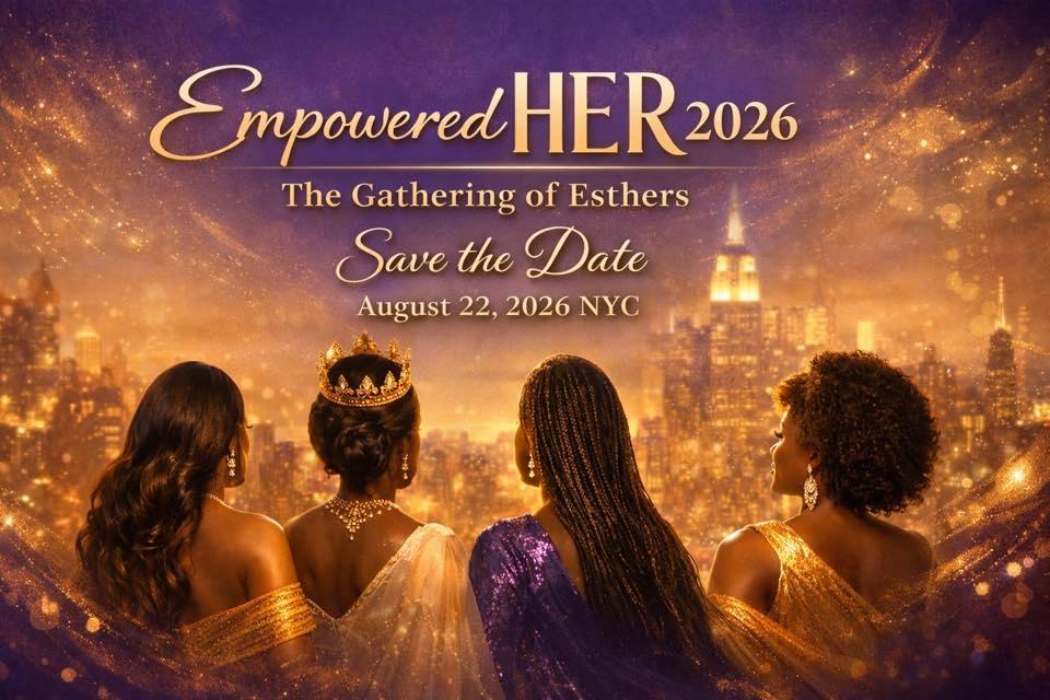 EmpoweredHER 2026- The Gathering of Esthers